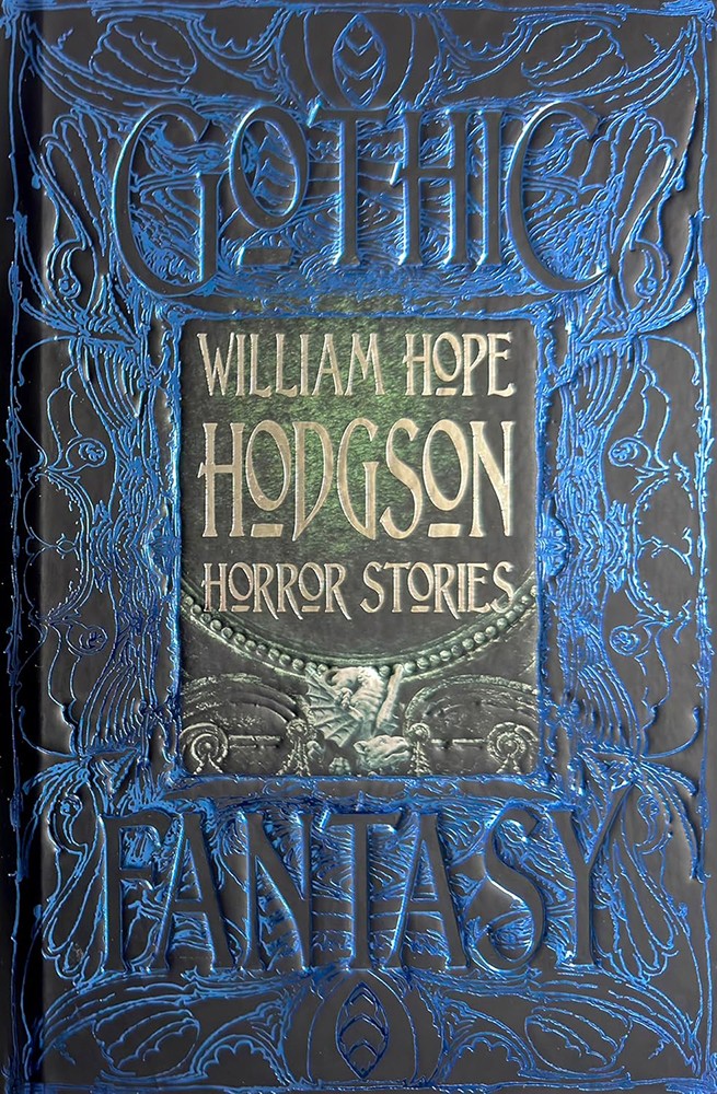William Hope Hodgson Horror Stories by William Hope HodgsonJonat (HB 2024) - Image 4