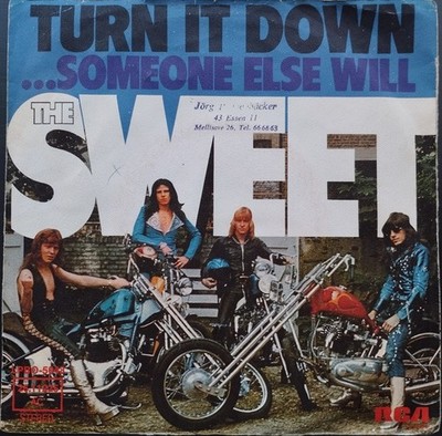 Sweet - Turn It Down 7'' Vinyl Single 1974 70er Glam Rock - B: Someone Else Will