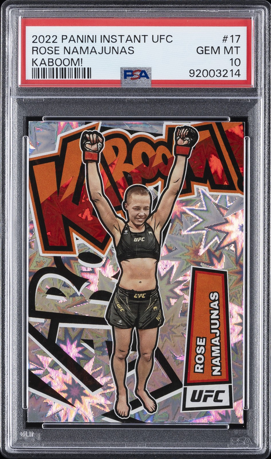 2022 PANINI INSTANT UFC KABOOM! #17 ROSE NAMAJUNAS PSA 10