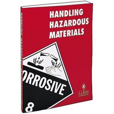 Handling Hazardous Materials : Corrosive, 8 Hardcover Keller