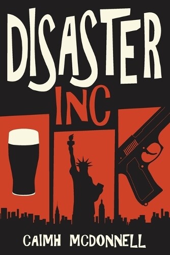 Thumbnail - Caimh Mcdonnell Disaster Inc (taschenbuch) Mcgarry Stateside