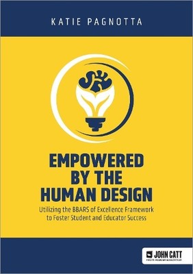 Katie Pagnotta, Empowered by the Human Design: Utilizing (Paperback) (UK IMPORT)