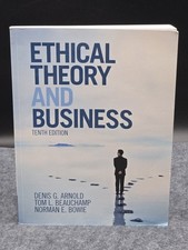 Ethical Theory and Business - paperback Arnold, Denis G.|Beauchamp, Tom L.