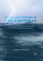 Travel And Tourism In The Caribbean Andrew Spencer