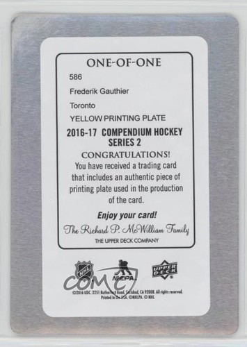 2016-17 Compendium Rookies Printing Plate Yellow 1/1 Frederik Gauthier Rookie RC - Picture 2 of 3