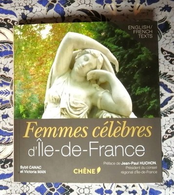 Berühmte Frauen der Île-de-France - Sybil Canac - Victoria Man - Eiche
