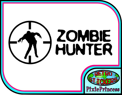 Zombie Hunter Walking Dead R Vinyl Sticker Horror Halloween Wall Window Decal