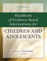 Lea A. Theodore | Handbook Of Evidence-Based Interventions For Children And...