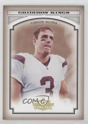 2006 Donruss Threads College Gridiron Kings Gold /100 Carson Palmer #CGK-27 0l1