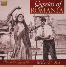 Gypsies of Romania - Taraful Din Baia - CD