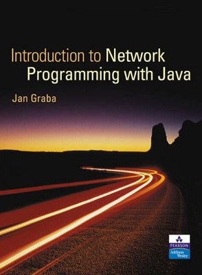 An Introduction to Network Programming with Java + CD By Jan Gra
