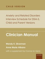 Anxiety And Related Disorders Interview Schedule For Dsm-5, Child And Parent...