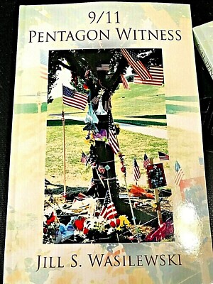 Book ''9/11 PENTAGON WITNESS'' J Wasilewski 148p New PB Pub 2021 SIGNED Free Ship!