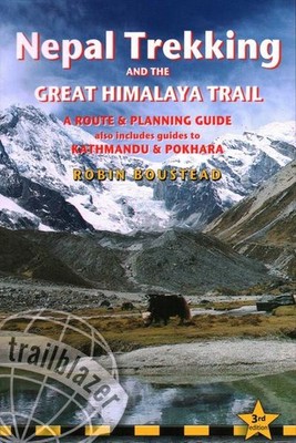Nepal Trekking & The Great Himalaya Trail: A Route & Planning Guide (Trailb