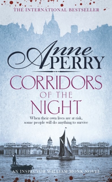 Corridors of the Night (William Monk Mystery, Book 21) by Anne Perry