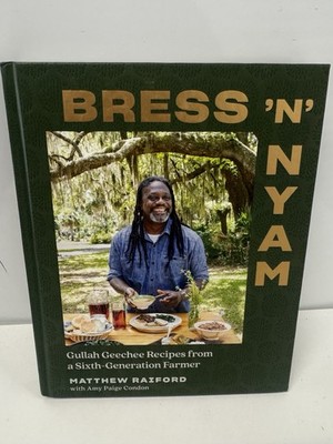 Bress 'n' Nyam: Gullah Geechee Reci..., Matthew Raiford VG COND