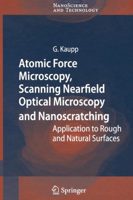 Kaupp - Atomic Force Microscopy Scanning Nearfield Optical Microscopy - X555z