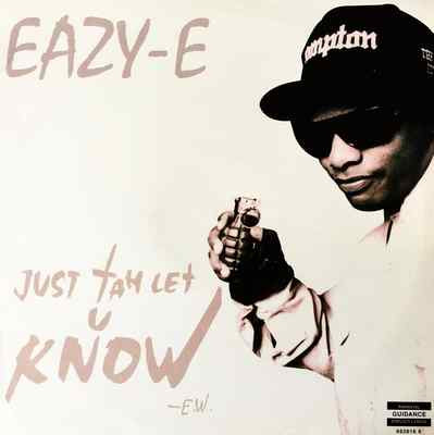 EAZY-E - Just Tah Let U Know (12'') (VG/VG)