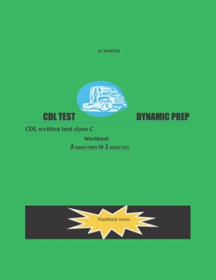 Cdl Test Dynamic Prep: Cdl Written Test Class C