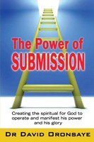 Bishop David Oronsaye | The Power Of Submission | Taschenbuch | Englisch (2020)