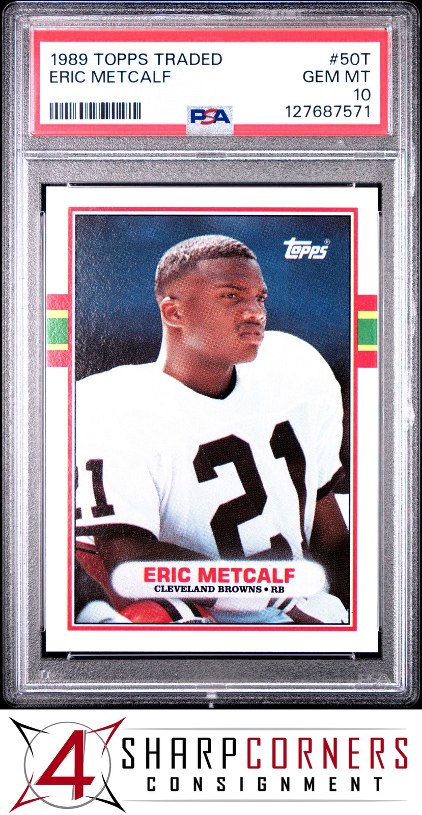 1989 TOPPS TRADED #50T ERIC METCALF RC BROWNS PSA 10
