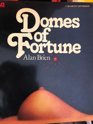 DOMES OF FORTUNE Alan Brien A Quartet Diversion 