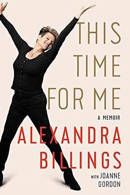This Time for Me: A Memoir - Paperback, by Billings Alexandra - Very Good
