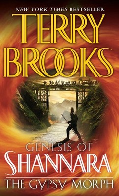 The Gypsy Morph: Genesis of Shannara by Terry Brooks (English) Paperback Book