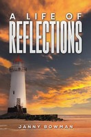 A Life Of Reflections Janny Bowman Taschenbuch Englisch 2025 Austin Macauley