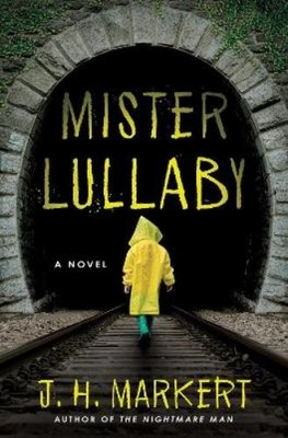 J. H. Markert Mister Lullaby (Taschenbuch)