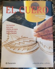 Tandy leather EL CUERO ARTES Y OFICIOS SPANISH EDITION By Pascual Eva Miro