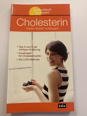 Cholesterin Hohe Werte vorbeugen Gesundheit kompakt LiCo