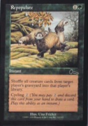 Repopulate 111/143 Urza's Legacy