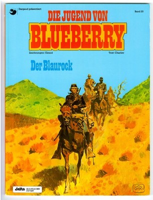 Leutnant Blueberry Nr. 20 - Der Blaurock, Ehapa Verlag 1. Aufl. 1992, Z1-