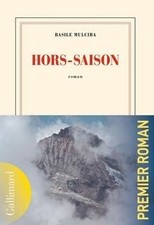 Hors saison von Mulciba, Basile | Buch | Zustand wie neu