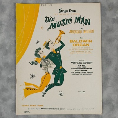 Vintage 1957 Songs From The Music Man Baldwin Organ Sheet Music Meredith Willson
