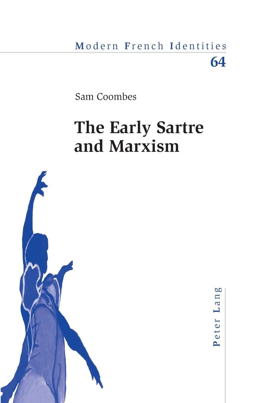 Early Sartre and Marxism - Sam Coombes - PAPERBACK - VERY GOOD