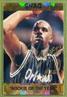 1992-93 SHAQUILLE O'NEAL PROMO CARD #5 OF 6 ROOKIE OF THE YEAR AUTOGRAPHED