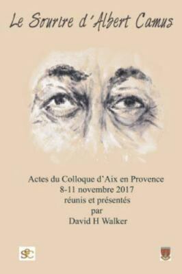Le Sourire D'albert Camus, Paperback by Walker, David H., Brand New, Free shi...