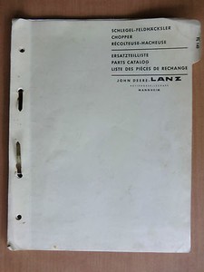 Ersatzteilliste John Deere Lanz Schlegel-Feldhäcksler FL 140 Ausgabe 1963