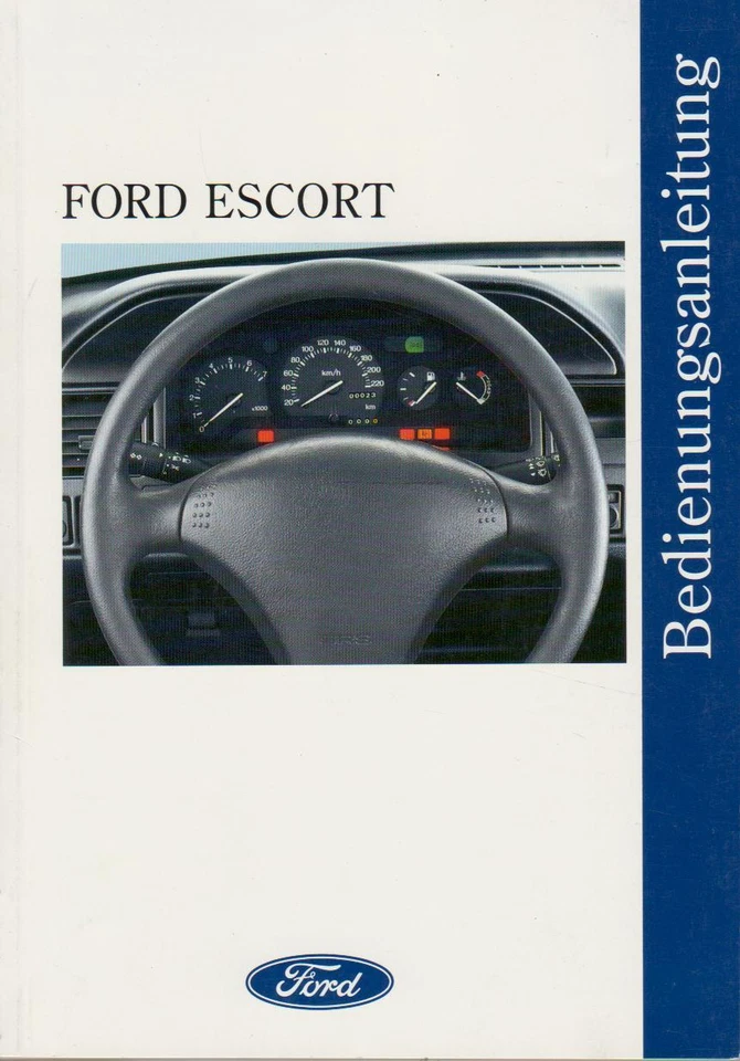 FORD ESCORT Betriebsanleitung 1993 Bedienungsanleitung Handbuch Bordbuch MK6 BA - Bild 1 von 1