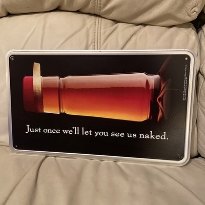 Vintage Metal Tin Maker's Mark Sign 14x8   Just Once We ll Let You See Us Naked 