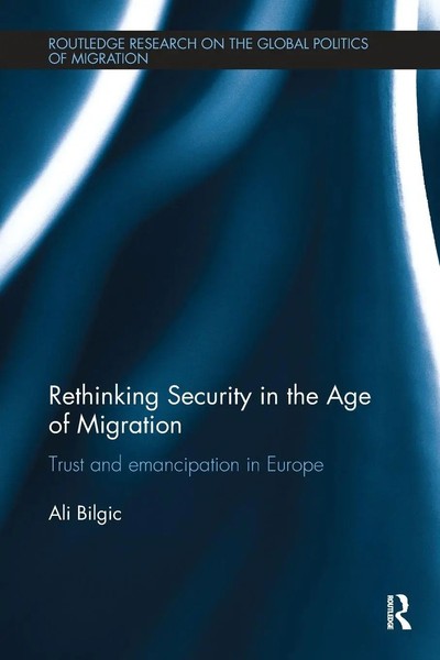 Rethinking Security In The Age Of Migration | Trust And Emancipation In Europe-image