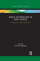Fredrick Ogenga | Peace Journalism In East Africa | Taschenbuch | Englisch
