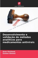 Desenvolvimento E ValidaçãO De MéTodos AnalíTicos Para Medicamentos Antivirais A