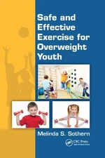 Safe and Effective Exercise for Overweight Youth - 9780367378653