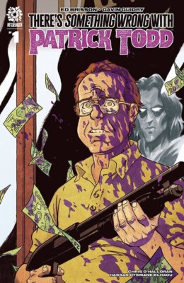 THERES SOMETHING WRONG WITH PATRICK TODD #1 1:15 VARIANT (06/07/2022)