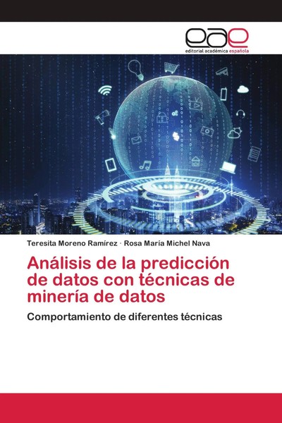 Teresita Moreno RamíRez (U. A.) | AnáLisis De La PrediccióN De Datos Con...-image
