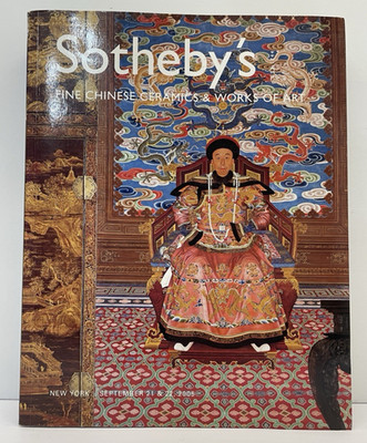 Sotheby's September 2005 Fine Chinese Ceramics & Works of Art