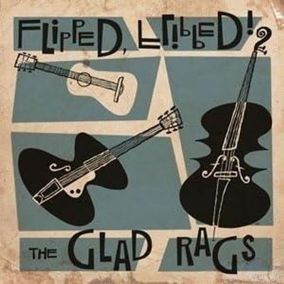 Neues Vinyl - Glad Rags (The) - Flipped, Flipped (10'') -I- Western Star